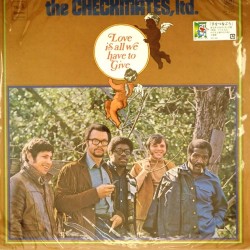 Пластинка Checkmates, ltd. Love is all we have to Give